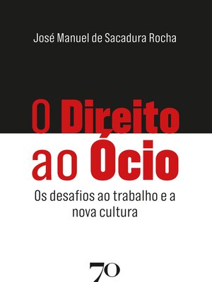 cover image of O Direito ao Ócio